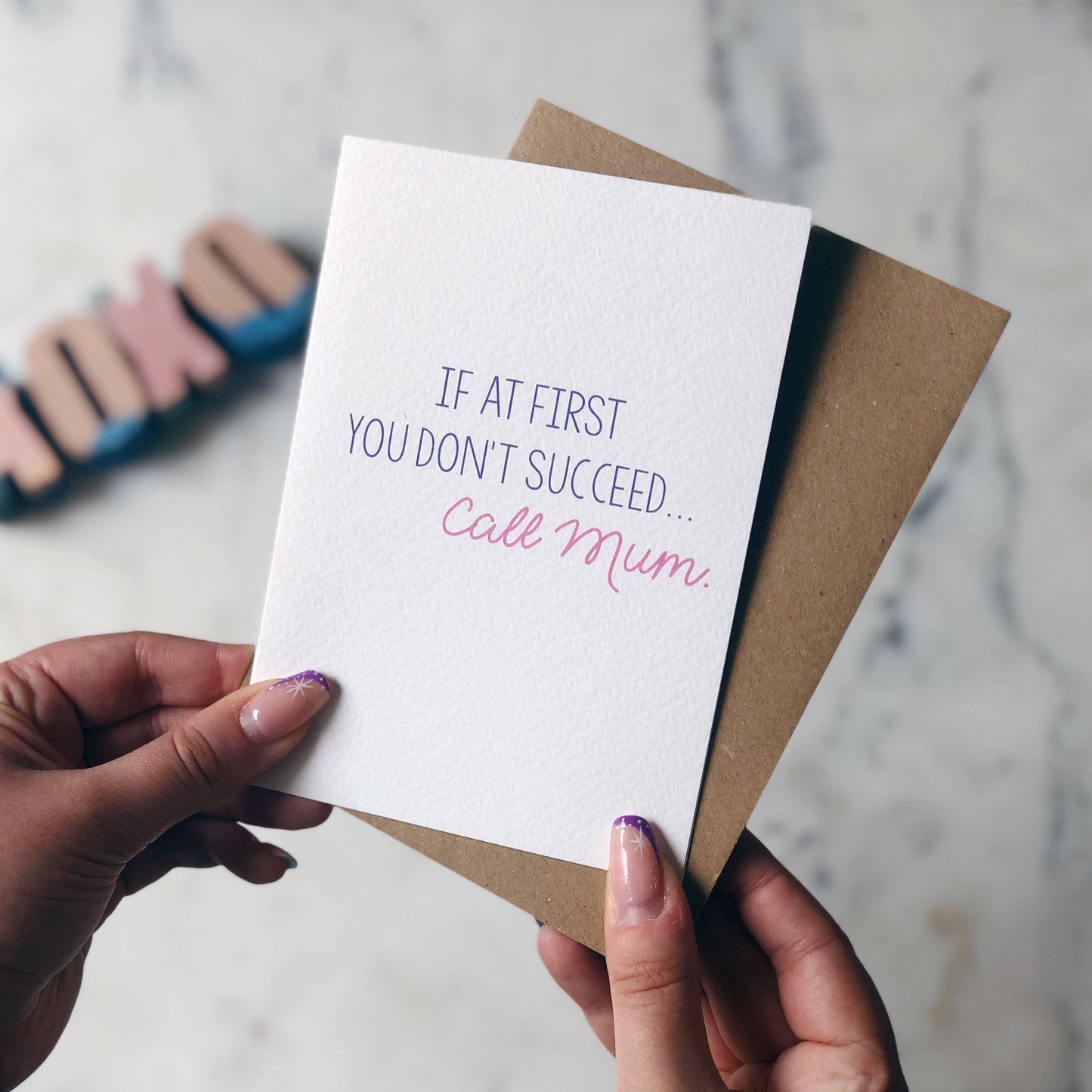IF AT FIRST - MUM CARD