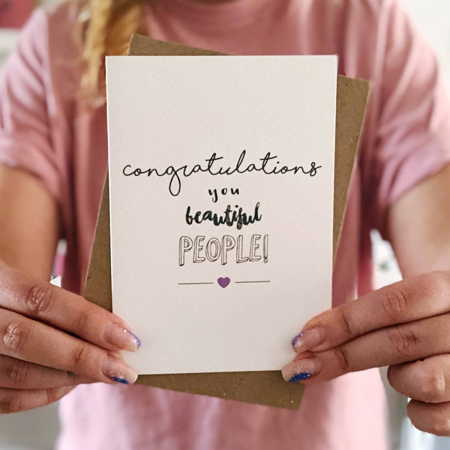 CONGRATULATIONS YOU BEAUTIFUL PEOPLE CARD