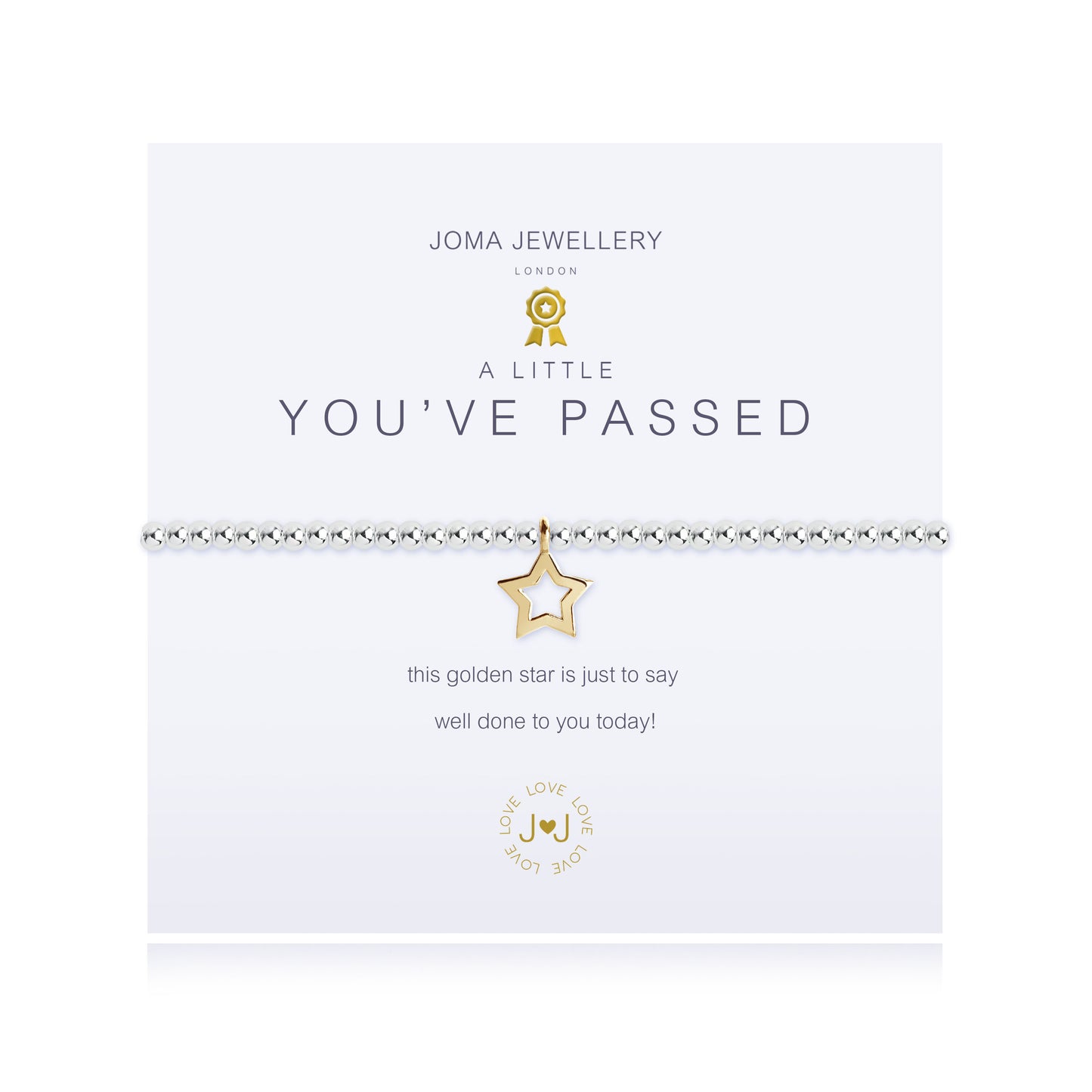 A silver bracelet with a gold-plated star charm, presented on a card that reads 'JOMA JEWELLERY A LITTLE YOU'VE PASSED', indicating a celebration of an achievement.