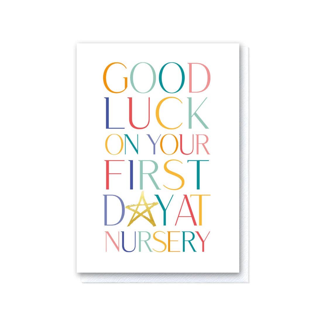 Good Luck on Your First Day at Nursery card with white envelope, UK made