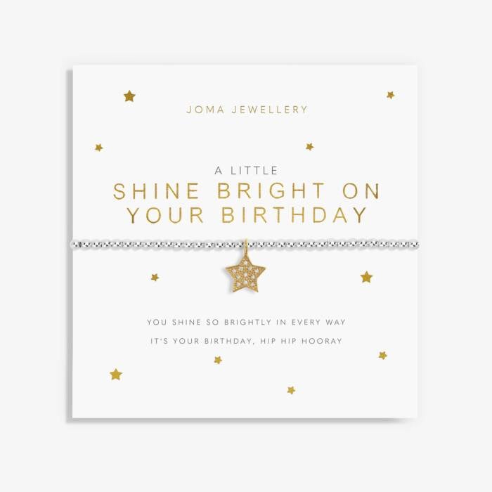 A LITTLE 'SHINE BRIGHT ON YOUR BIRTHDAY' SILVER BRACELET