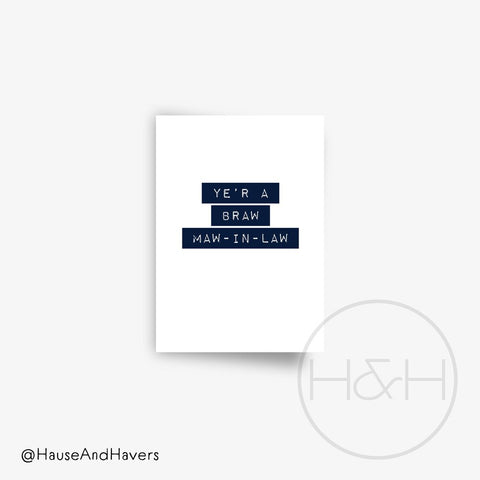 YE'R A PURE BRAW MAW-IN-LAW CARD