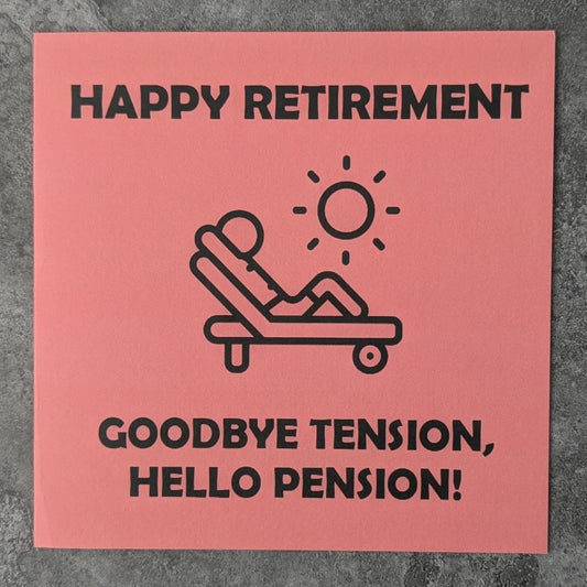 RETIREMENT TENSION PENSION CARD