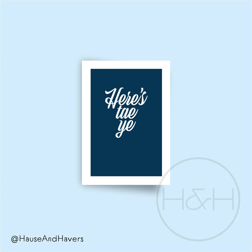 Here’s Tae Ye Scottish celebration card with fancy white text on navy background