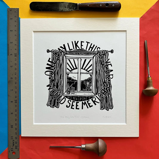 ONE DAY LIKE THIS PRINT