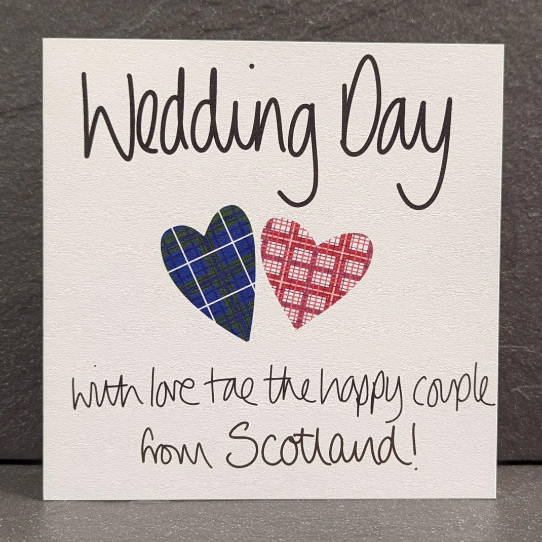 WEDDING DAY - WITH LOVE FROM SCOTLAND CARD