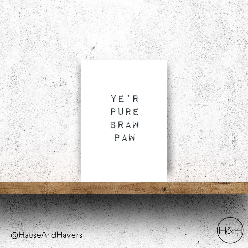 YE'R PURE BRAW PAW CARD