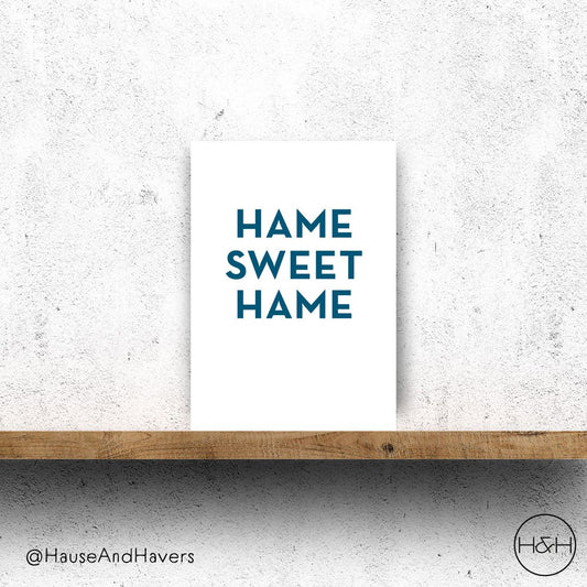 Scottish new home card with 'Hame Sweet Hame' text by Hause & Havers, made in Edinburgh, blank inside, FSC certified