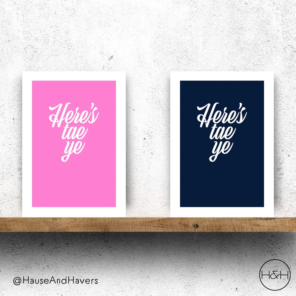 Here’s Tae Ye Scottish celebration card with fancy white text on pink or navy background