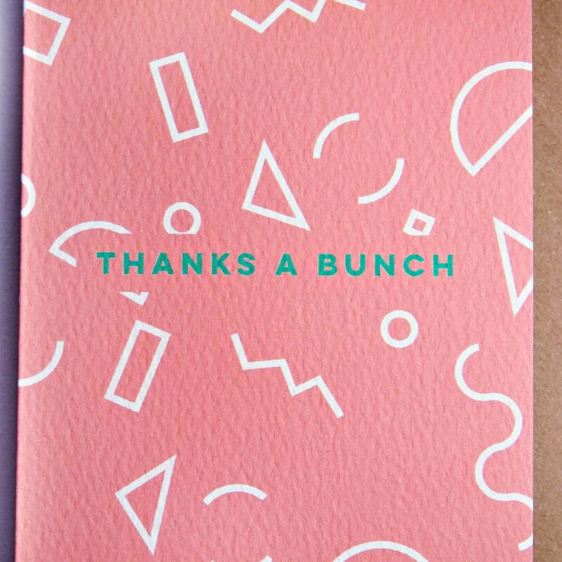 THANKS A BUNCH MEMPHIS SHAPES CARD