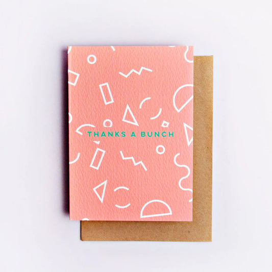 THANKS A BUNCH MEMPHIS SHAPES CARD