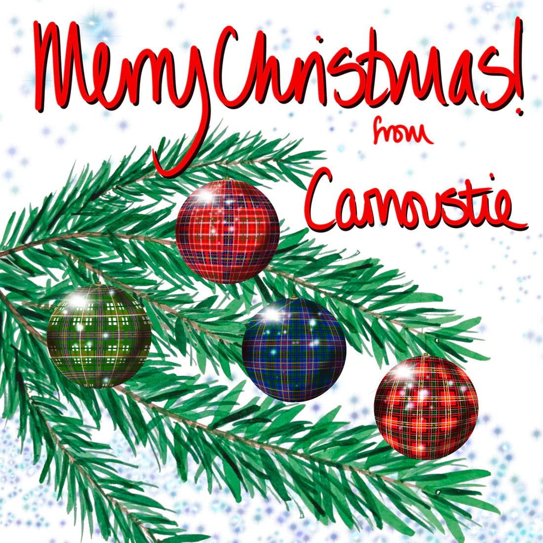 MERRY CHRISTMAS FROM CARNOUSTIE - BAUBLES CARD