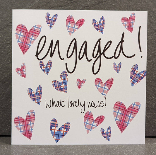 ENGAGED - WHAT LOVELY NEWS CARD