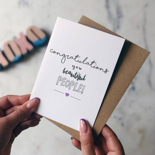 CONGRATULATIONS YOU BEAUTIFUL PEOPLE CARD