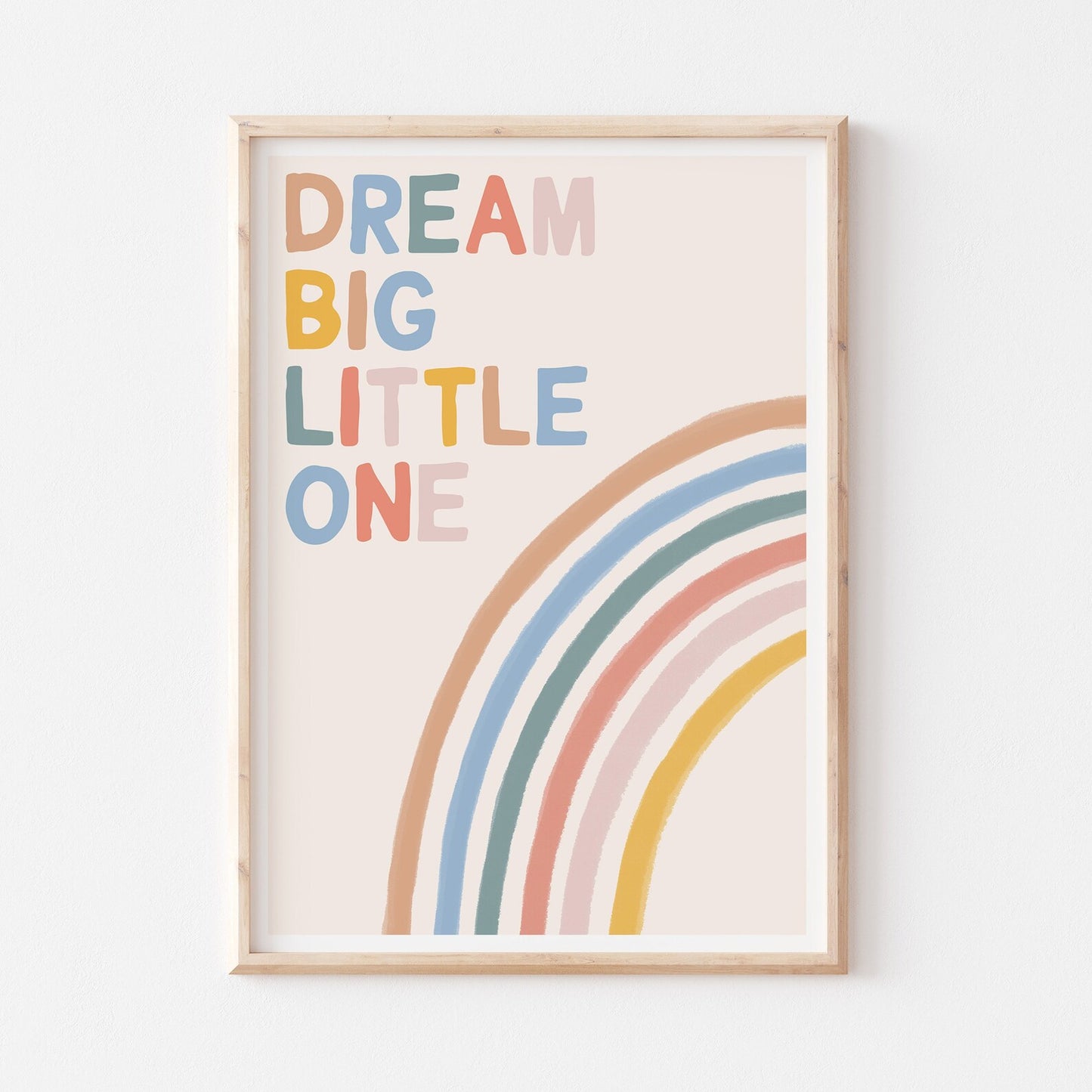 DREAM BIG LITTLE ONE - A4 PRINT