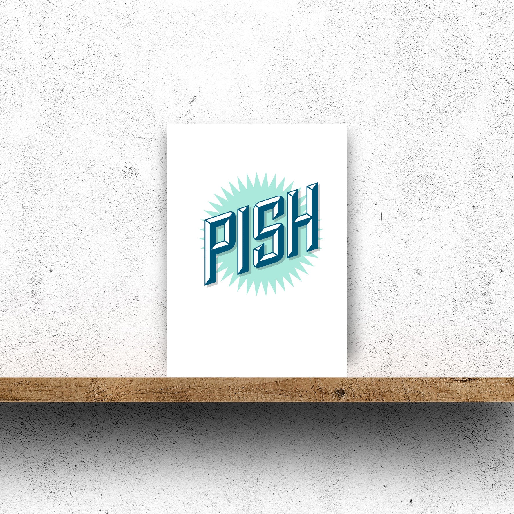 Cheeky "Pish" Scottish greeting card by Hause & Havers, made in Edinburgh, FSC-certified card with white envelope.