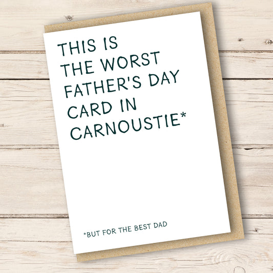 WORST FATHERS DAY CARNOUSTIE