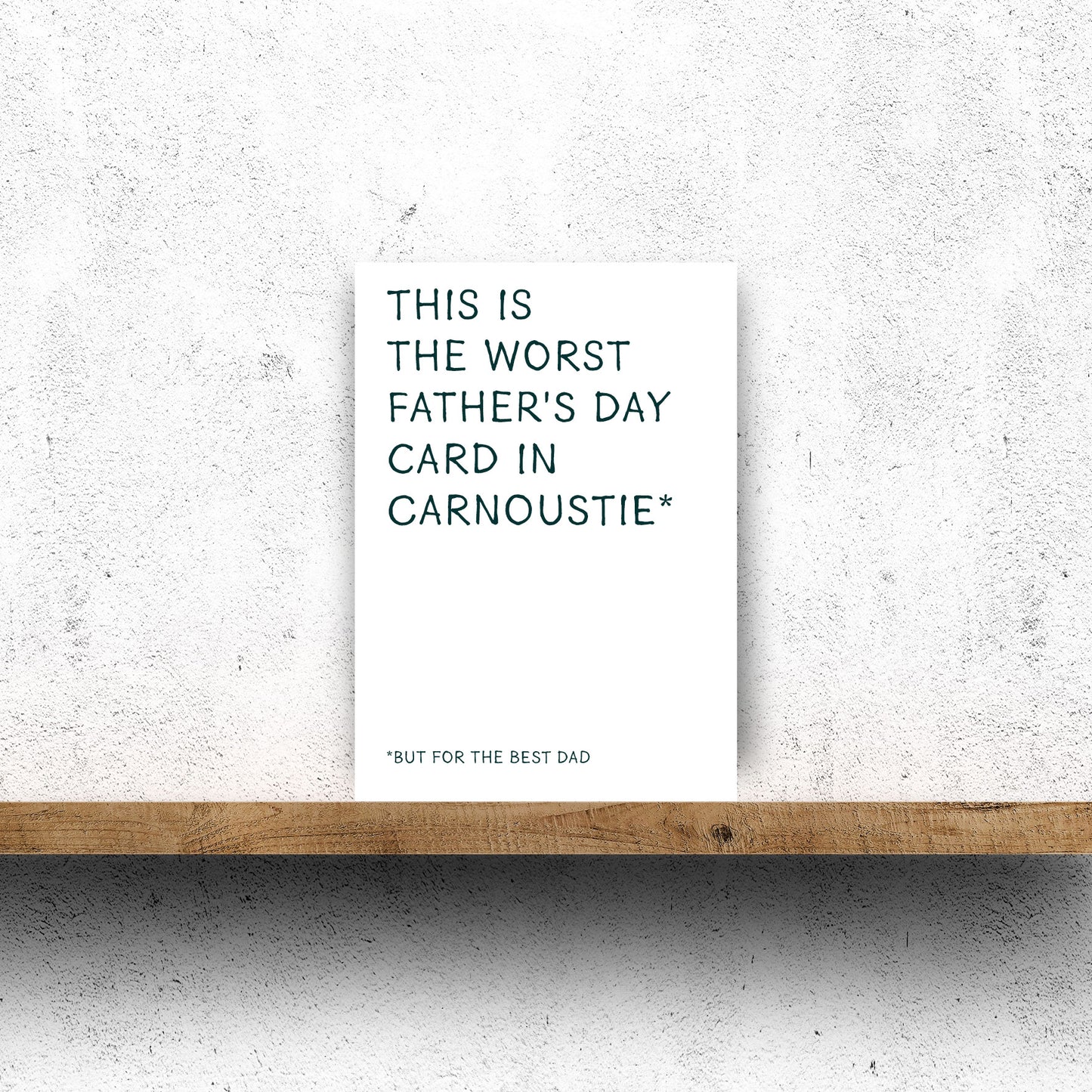 WORST FATHERS DAY CARNOUSTIE