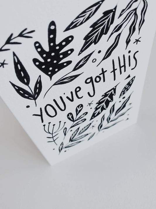 YOU'VE GOT THIS CARD