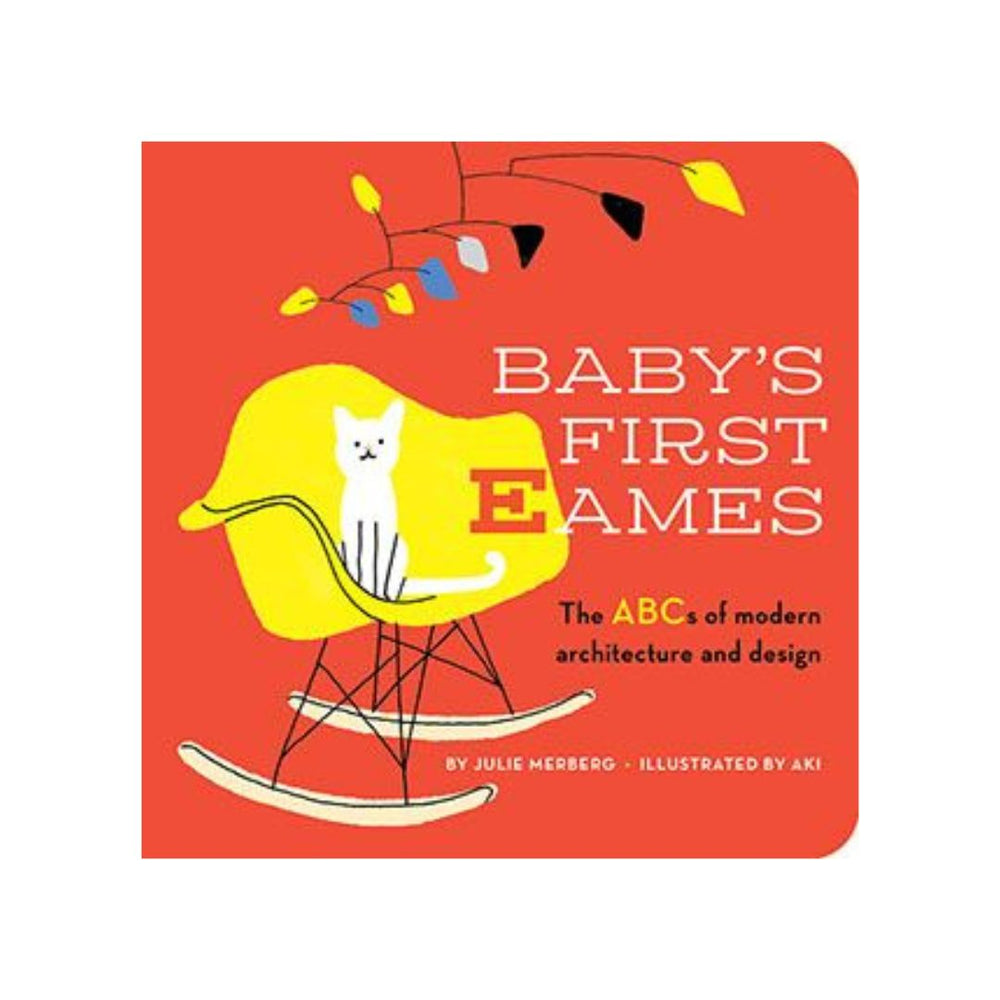 BABYS FIRST EAMES (ABC OF MODERN ARCHITECTURE)