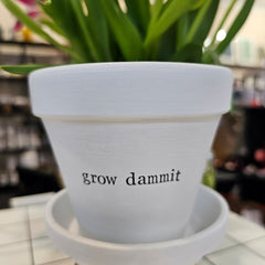 GROW DAMMIT