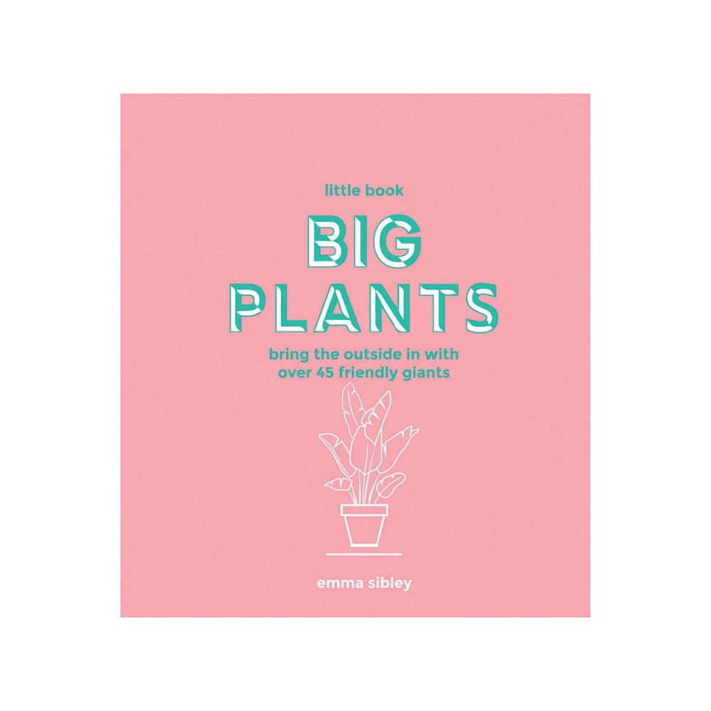 LITTLE BOOK BIG PLANTS
