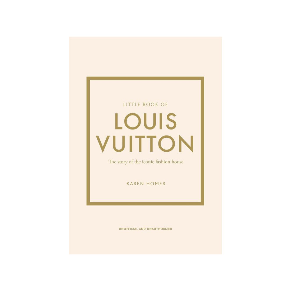 LITTLE BOOK OF LOUIS VUITTON
