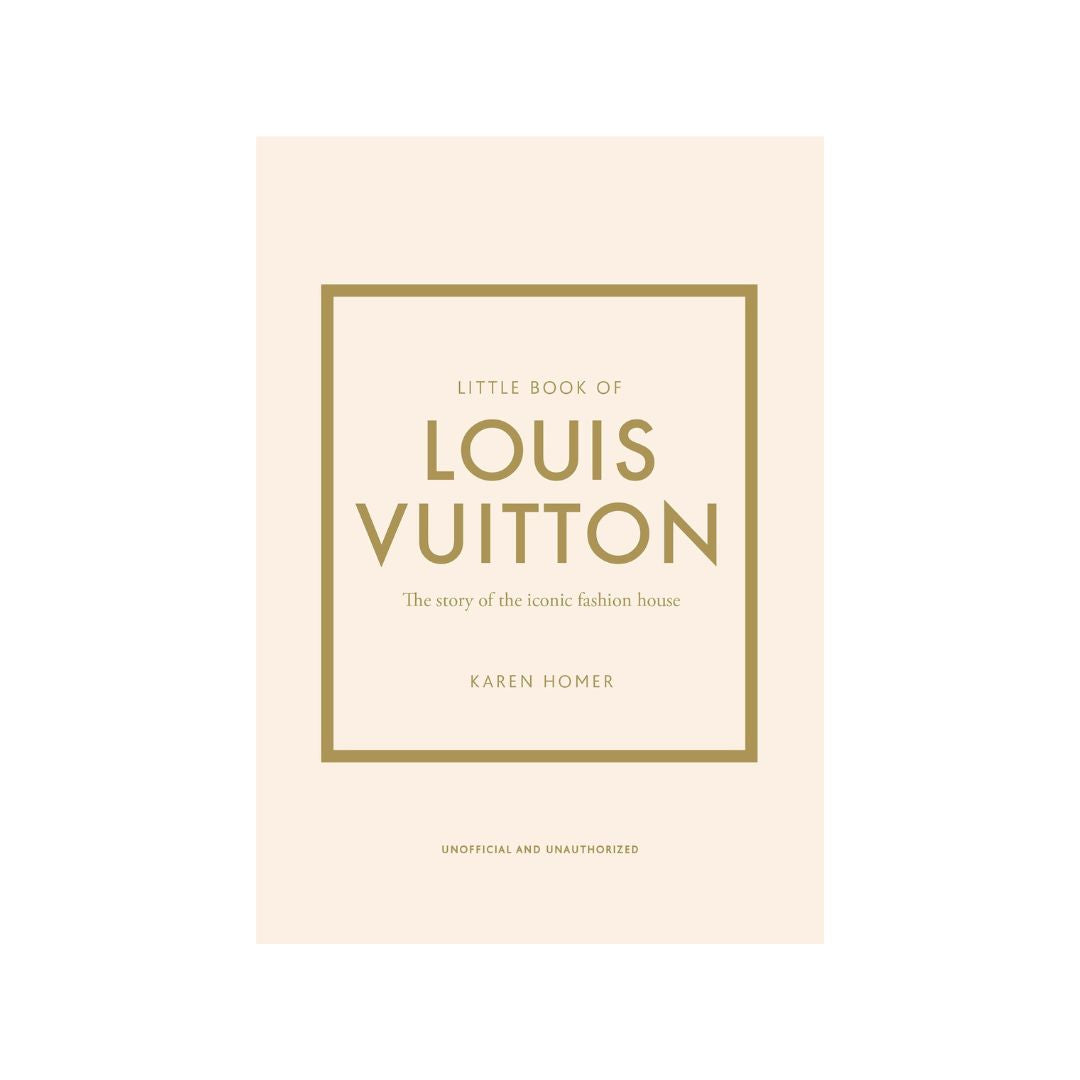 LITTLE BOOK OF LOUIS VUITTON