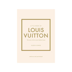 LITTLE BOOK OF LOUIS VUITTON