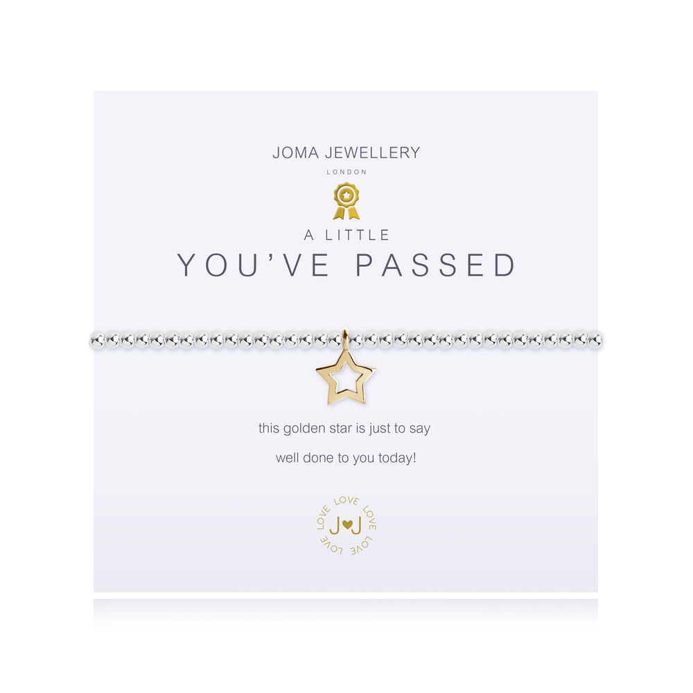 A LITTLE 'YOU'VE PASSED' SILVER BRACELET