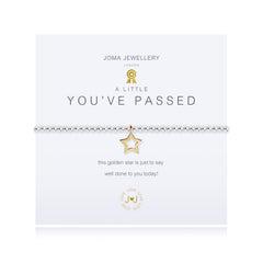 A LITTLE 'YOU'VE PASSED' SILVER BRACELET