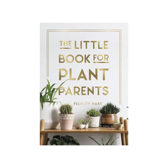 LITTLE BOOK FOR PLANT PARENTS