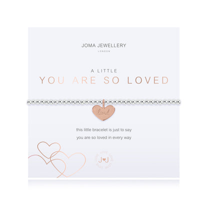 A LITTLE 'YOU ARE SO LOVED' SILVER BRACELET