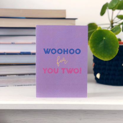 WOOHOO FOR YOU TWO CARD