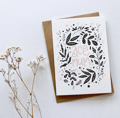 Ace Mum A6 black, white and pink illustrated Mother’s Day greeting card on textured 300gsm stock