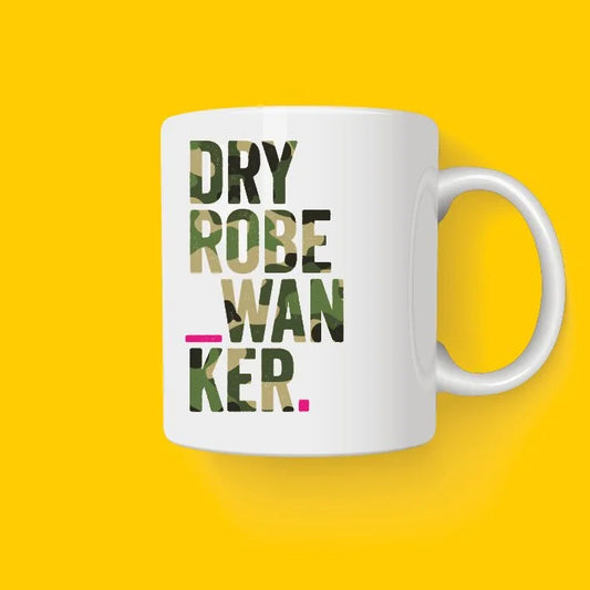 Dry Robe Wanker ceramic mug by Hause & Havers with bold camouflage typography on a white ceramic mug