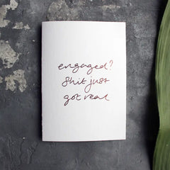ENGAGED? SHIT JUST GOT REAL CARD