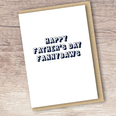 FATHER'S DAY FANNYBAWS CARD