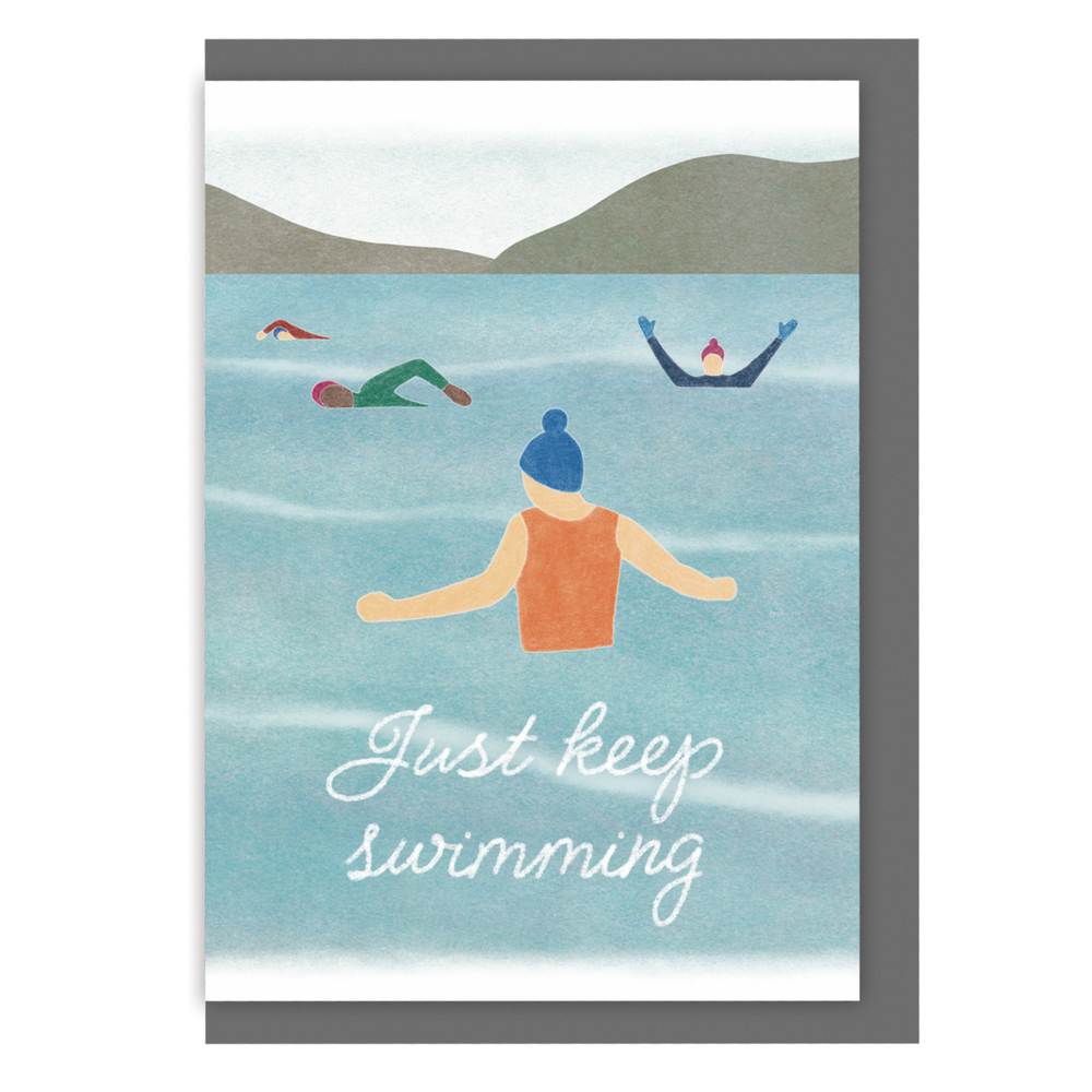 JUST KEEP SWIMMING GREETING CARD