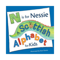N IS FOR NESSIE: A SCOTTISH ALPHABET FOR KIDS