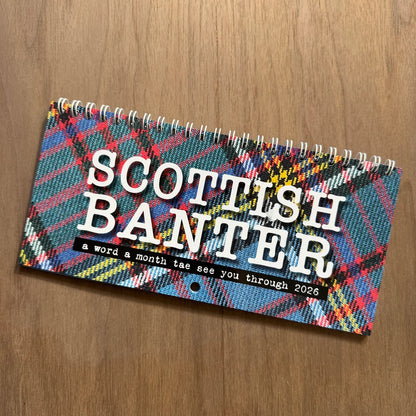 DL-sized Hiya Pal Scottish Banter 2026 calendar featuring colourful Scottish words, one per month.