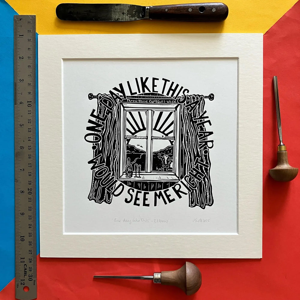 ONE DAY LIKE THIS PRINT