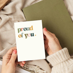 PROUD OF YOU CARD