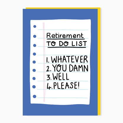 Retirement To Do List greeting card by Stoats & Weasels with a funny modern typographic design