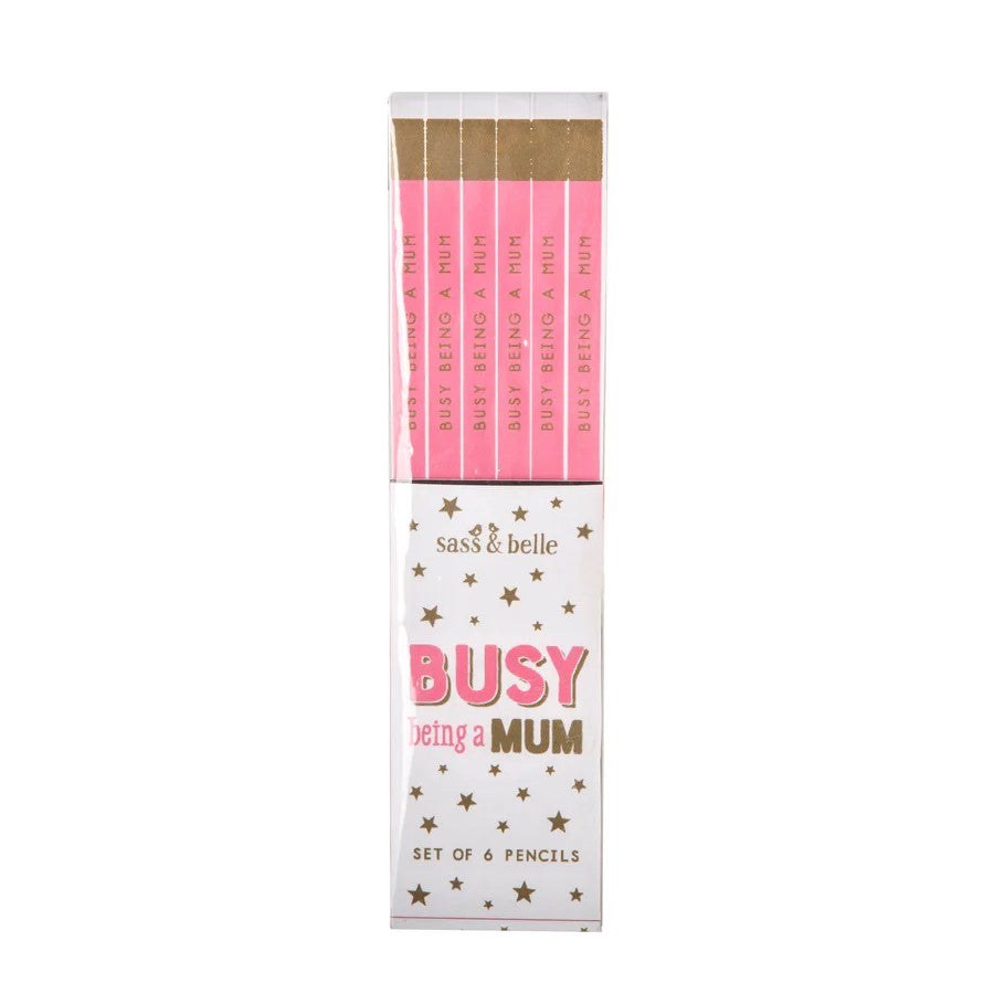 BUSY BEING A MUM PENCILS - SET OF 6