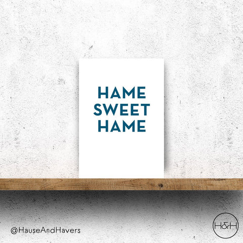 HAME SWEET HAME CARD