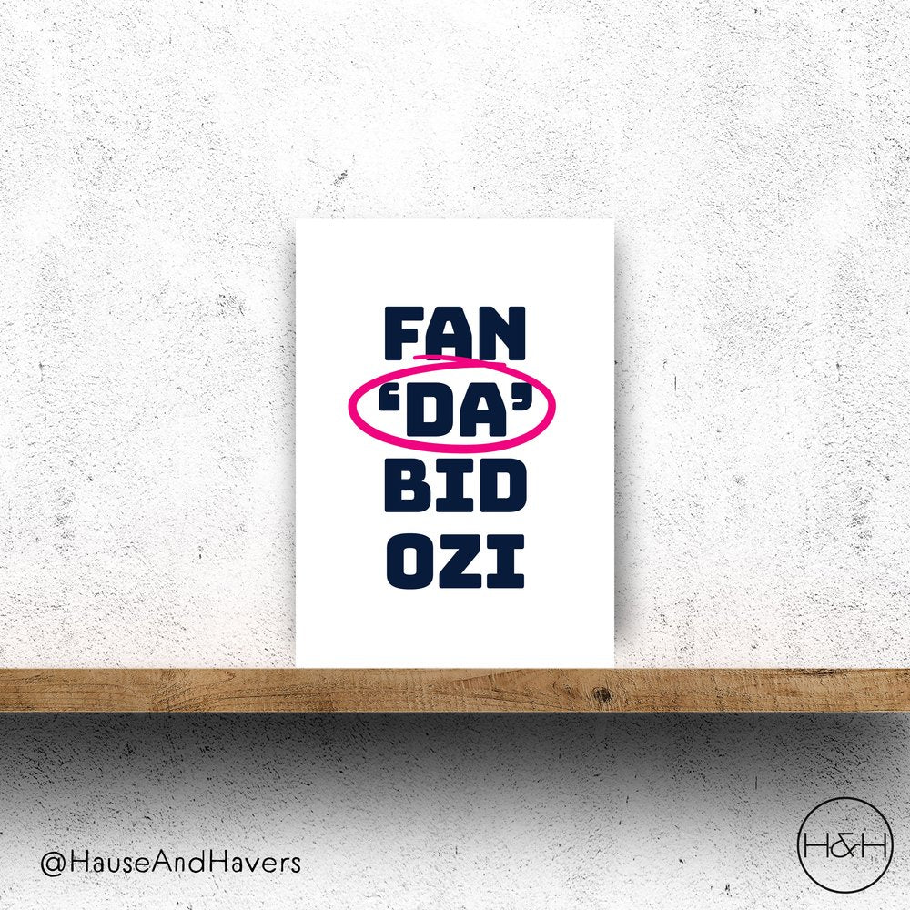 FAN 'DA' BIDOZI CARD