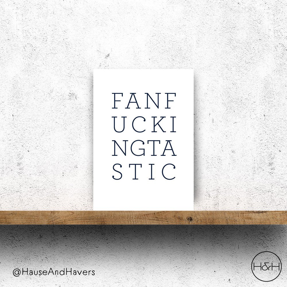 FANFUCKINGTASTIC CARD