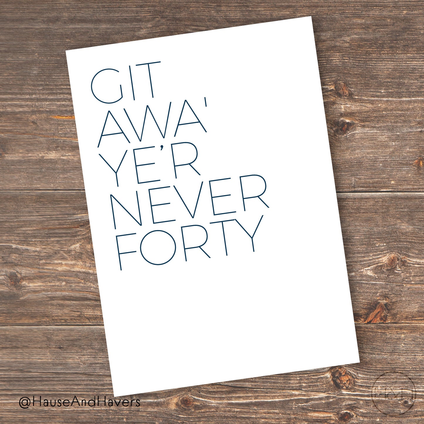 GIT AWA YE'R NE'ER..........CARD