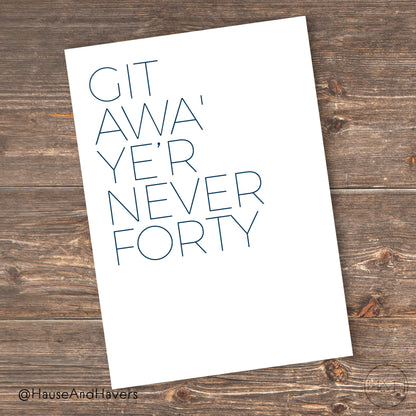 GIT AWA YE'R NE'ER..........CARD